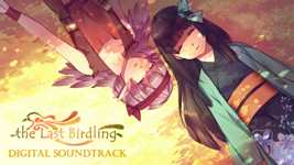 The Last Birdling - Digital soundtrack DLC cover image