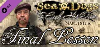 Sea Dogs: To Each His Own - The Final Lesson cover image