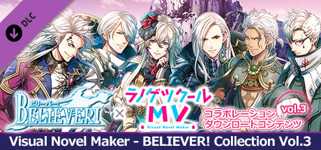 Visual Novel Maker - BELIEVER! Collection vol.3 cover image