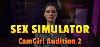 Sex Simulator - CamGirl Audition 2 cover image
