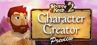 Shoppe Keep 2 Character Creator Preview cover image