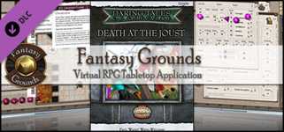 Fantasy Grounds - Daring Tales of Chivalry #02: Death at the Joust (Savage Worlds) cover image
