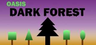 Oasis: Dark Forest cover image