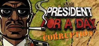 President for a Day - Corruption cover image
