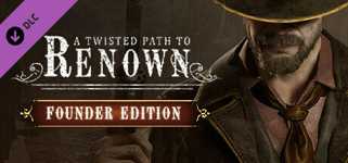 A Twisted Path To Renown - Founder Edition cover image