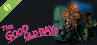 THE GOOD OLD DAYS Demo cover image