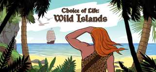 Choice of Life: Wild Islands cover image
