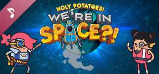 Holy Potatoes! We’re in Space?! Soundtrack cover image