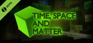 Time, Space and Matter Demo cover image