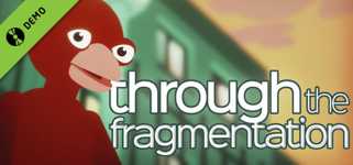 Through The Fragmentation Demo cover image