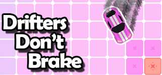Drifters Don't Brake cover image