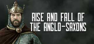 Total War: THRONES OF BRITANNIA - Rise and Fall of the Anglo-Saxons cover image