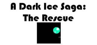 A Dark Ice Saga: The Rescue cover image