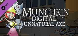Munchkin Digital - Unnatural Axe cover image