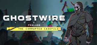 Ghostwire: Tokyo - Prelude cover image