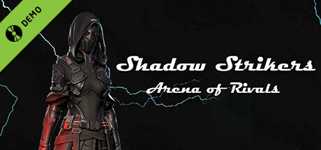 Shadow Strikers Arena of Rivals Demo cover image