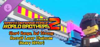 EARTH DEFENSE FORCE: WORLD BROTHERS 2 - Short Range, but Strong: Recruit Laser Chainsaw (Heavy Hitter) cover image