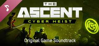 The Ascent - Cyber Heist - Soundtrack cover image