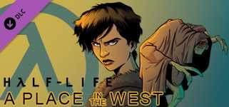 Half-Life: A Place in the West - Chapter 4 cover image