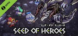 Seed of Heroes Demo cover image