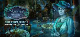 Mystical Riddles: Ship From Beyond Collector's Edition cover image