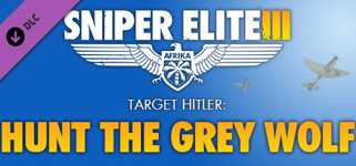 Sniper Elite 3 - Target Hitler: Hunt the Grey Wolf cover image