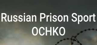 Russian Prison Sport: OCHKO cover image