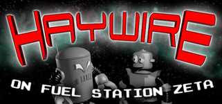 Haywire on Fuel Station Zeta cover image