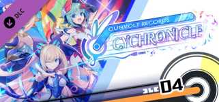 GUNVOLT RECORDS Cychronicle Song Pack 4 Lola: ♪Raison d'Etre ♪Search Light ♪Beyond Probability ♪Love's Sanctuary cover image