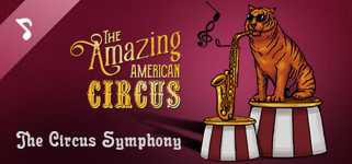The Amazing American Circus - The Circus Symphony cover image