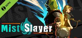 Mist Slayer Demo cover image
