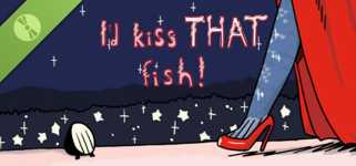 I'd Kiss THAT Fish Demo cover image