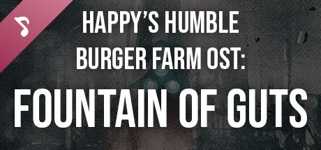 Happy’s Humble Burger Farm: Fountain of Guts (OST) cover image
