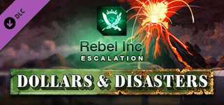 Rebel Inc: Escalation - Dollars & Disasters cover image