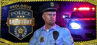 Police Shootout: Prologue cover image