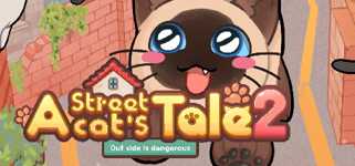 A Street Cat's Tale 2: Outside is Dangerous cover image