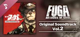 Fuga: Melodies of Steel OST Vol. 2 cover image