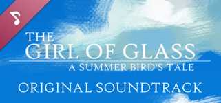 The Girl of Glass: A Summer Bird's Tale Soundtrack cover image