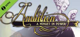 Ambition: A Minuet in Power Demo cover image