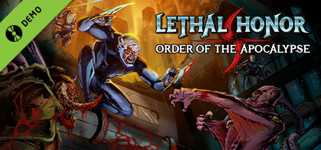 Lethal Honor - Order of the Apocalypse Demo cover image