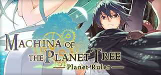 Machina of the Planet Tree -Planet Ruler- cover image