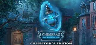 Chimeras: What Wishes May Come Collector's Edition cover image