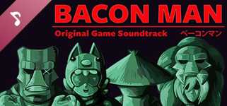 Bacon Man: An Adventure - Original Soundtrack cover image