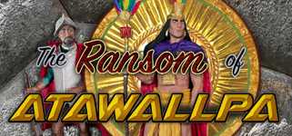 The Ransom of Atawallpa cover image