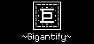 巨 ~Gigantify~ cover image