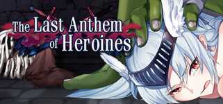 The Heroines' Last Anthem cover image