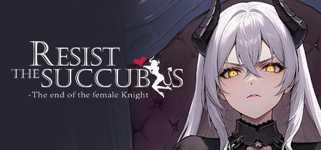 Resist the succubus—The end of the female Knight cover image