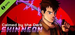 Calmed by the Dark Shin Neon Demo cover image