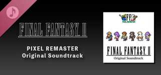 FINAL FANTASY II PIXEL REMASTER Original Soundtrack cover image