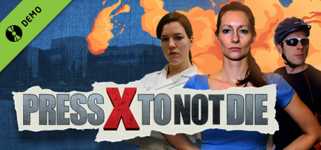 Press X to Not Die Demo cover image